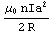 (μ_0nIa^2)/(2R)